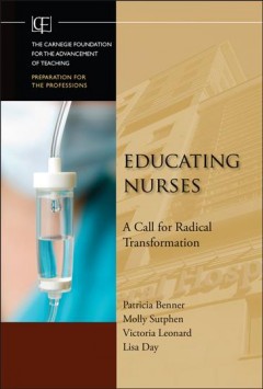 Educating nurses : a call for radical transformation  Cover Image
