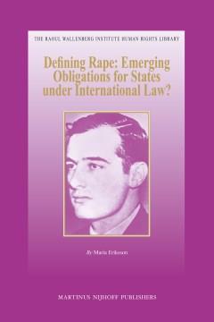 Defining rape emerging obligations for states under international law?  Cover Image