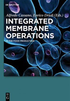 Integrated Membrane Operations In the Food Production. Cover Image