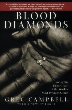 Blood diamonds tracing the deadly path of the world's most precious stones  Cover Image