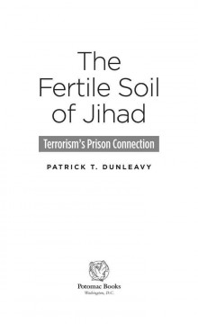 The fertile soil of Jihad terrorism's prison connection  Cover Image