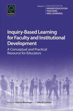Inquiry-based learning for faculty and institutional development : a conceptual and practical resource for educators  Cover Image