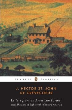 Letters from an American farmer ; and, Sketches of eighteenth-century America  Cover Image