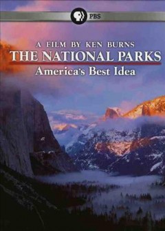 The national parks : America's best idea  Cover Image