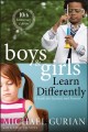 Go to record Boys and girls learn differently! : a guide for teachers a...