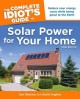 Go to record The complete idiot's guide to solar power for your home