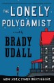 Go to record The lonely polygamist : a novel
