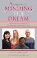 Go to record Minding the dream : the process and practice of the Americ...