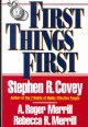 Go to record First things first : to live, to love, to learn, to leave ...