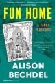 Go to record Fun home : a family tragicomic