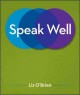 Go to record Speak well