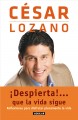 Go to record ©Despierta!... que la vida sigue : reflexiones para disfru...