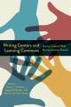 Go to record Writing centers and learning commons : staying centered wh...