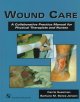 Go to record Wound care : a collaborative practice manual for physical ...