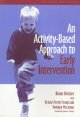 Go to record An activity-based approach to early intervention
