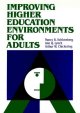 Go to record Improving higher education environments for adults : respo...