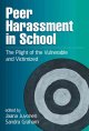 Go to record Peer harassment in school : the plight of the vulnerable a...