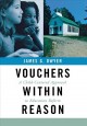 Go to record Vouchers within reason : a child-centered approach to educ...