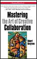 Go to record Mastering the art of creative collaboration
