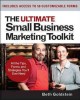 Go to record The ultimate small business marketing toolkit : all the ti...